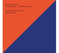 Berliner Philharmoniker / Sakari Oramo - Symphonie N ° 1-Cliffside Pastorals