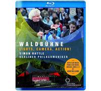 Berliner Philharmoniker - Waldbühne: Camera, Lights, Action [Blu-ray]