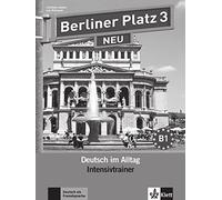 BERLINER PLATZ 3 NEU, INTENSIVTRAINER: Intensivtrainer 3 (SIN COLECCION)