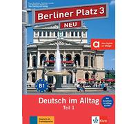 Berliner platz 3 neu, libro del alumno y libro de ejercicios, parte 1 + cd: Lehr- und Arbeitsbuch 3 Teil 1 mit Audio-CD (SIN COLECCION)
