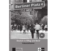 BERLINER PLATZ 4 NEU, INTENSIVTRAINER: Intensivtrainer 4 (SIN COLECCION)