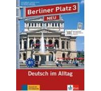 Berliner platz 3 neu, libro del alumno y libro de ejercicios + 2 cd: Lehr- und Arbeitsbuch 3 mit 2 Audio-CDs: Vol. 3 (SIN COLECCION)