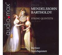 Berliner Streichquartett - Mendelssohn: String Quintets / Berliner Streichquintett