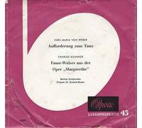 BERLINER SYMPHONIKER/DR.GERHARD BECKER - Aufforderung zum Tanz/Faust-Walzer aus der Oper " Margarethe"(7" Vinyl Single)(1957)(Opera 4239)