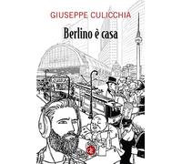 Berlino è casa (I Robinson. Letture)