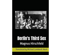 Berlin's Third Sex