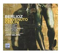 Berlioz: Benvenuto Cellini (First recoding of the original Paris Version) (2007-04-10)