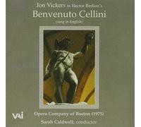 Berlioz : Benvenuto Cellini - Vickers, Opera Co. of Boston (1975)