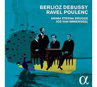 Anima Eterna – Berlioz, Debussy, Ravel y Poulenc – Alliance