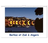 Berlioz et Zoé à Angers (Calendrier mural 2026 DIN A4 vertical), CALVENDO calendrier mensuel: Une balade à Angers avec Berlioz et Zoé