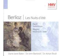 Berlioz: Les Nuits D'ete/Ravel: Sheherazade/Wagner: Wesendonk-Lieder