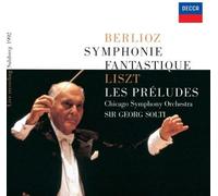 Berlioz / Solti, Georg - Berlioz: Symphonie Fantastique / Liszt