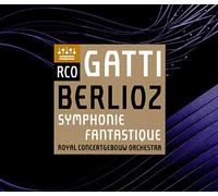 Berlioz: Symphonie Fantastique / Rco, Gatti