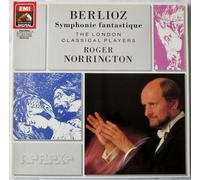 Berlioz: Symphonie Fantastique - The London Classical Players, Roger Norrington