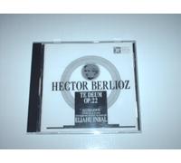 Berlioz: Te Deum, Op.22 by Berlioz