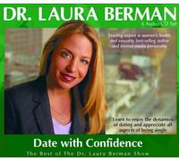 Berman, Dr Laura - Dr Laura Berman Date With Confidence