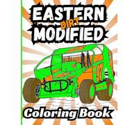 Bermrider Eastern Dirt Modified Coloring Book: EDM Oval Race Car Track Kids Crate 358 Big Block Mods Speedway Raceway