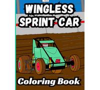Bermrider Wingless Sprint Car Coloring Book: Oval Race Car Dirt Track Kids Crate Open Racing Gift 410 360 305 Speedway Raceway