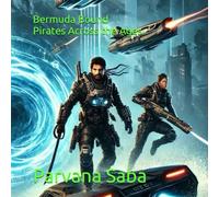 Bermuda Bound: Pirates Across the Ages (Memories of Tomorrow)