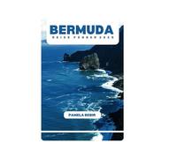 BERMUDA REISEFÜHRER 2025