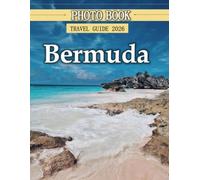Bermuda: Wonderful pictures that give you an idea of an amazing country, the style of buildings, castles, etc., for all travel lovers.