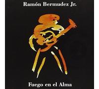Bermudez, Ramon Jr. - Fuego En El Alma