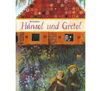 Bernadette Brüder Grimm Hänsel und Gretel (Tapa dura)