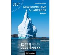 Bernadette Calo Kanada - Newfoundland und Labrador: 50 Tipps absei (Tapa blanda)