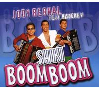 Bernal,Jody Feat.Baychev - Shiki Boom Boom