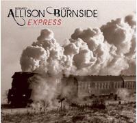 Bernard Allison, Cedric Burnside - Allison Burnside Express