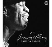 Allison,Bernard - Chills & Thrills [Vinilo]
