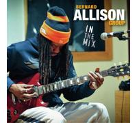 Bernard Allison In the Mix (CD) Album (Importación USA)