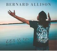 Bernard Allison – Let It Go – CD – Importación USA