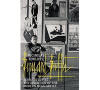 Bernard Buffet: The Invention of the Modern Mega-artist