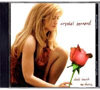 Bernard, Crystal - Don't Touch Me There