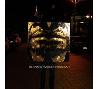 Bernard Fowler Inside Out (Vinyl) 12" Album