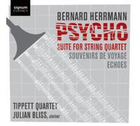 Julian Bliss (clarinete) – B. Herrmann: Psycho – Suite para cuarteto de cuerdas – Signum
