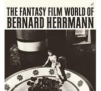 Bernard Herrmann The Fantasy Film World of Bernard Herrmann (CD) Album
