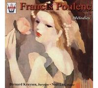 Bernard Kruysen - Poulenc: Melodie Per Piano E Baritono