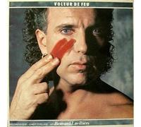 Bernard Lavilliers - Voleur de feu