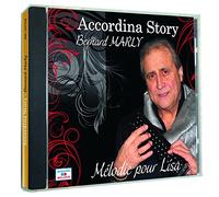 Bernard Marly - Accordina Story