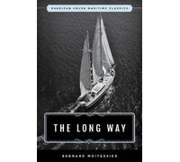 Bernard Moitessier The Long Way (Tapa blanda) (Importación USA)