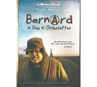 Bernard, ni Dieu ni chaussettes [Francia] [DVD]