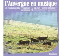 Bernard Treiniac Et Son Ensemb - L''auvergne En Musique