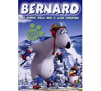 Bernard - Un giorno sulla neve e altre avventure Stagione 03 Episodi 01-26 [Italia] [DVD]