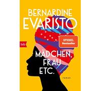 Bernardine Evaristo Tanja Handels Mädchen, Frau, etc.: Roman (Tapa blanda)