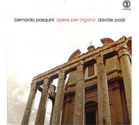 Bernardo Pasquini Bernardo Pasquini: Opere Per Organo (CD) (Importación USA)