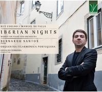 Bernardo Santos, Orquestra Filarmónica Portuguesa - Coelho, De Falla: Iberian N
