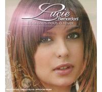 Bernardoni Lucie - Apprends-Nous a Rever [Import]