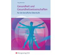 Bernd Biermann Gesundheit und Gesundheitswissenschaften für die b (Tapa blanda)
